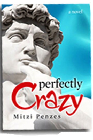 Book cover: Perfectly Crazy by Mitzi Penzes